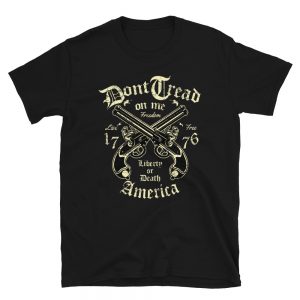 Don't Tread on Me T-Shirt