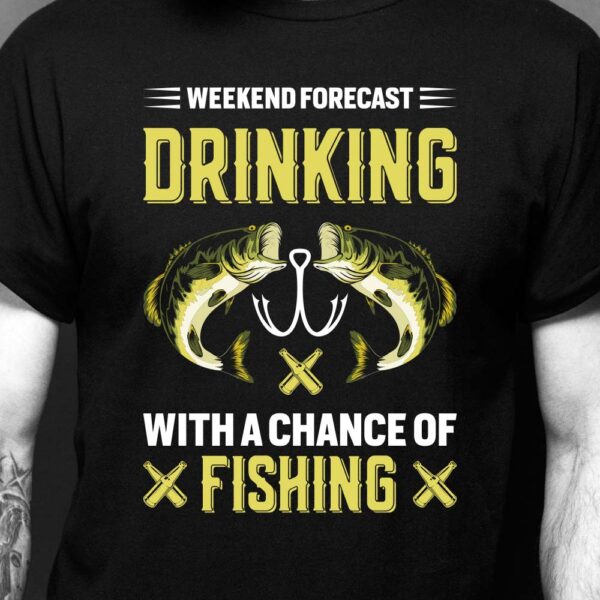 Drinking and Fishing Shirt